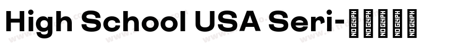 High School USA Seri字体转换